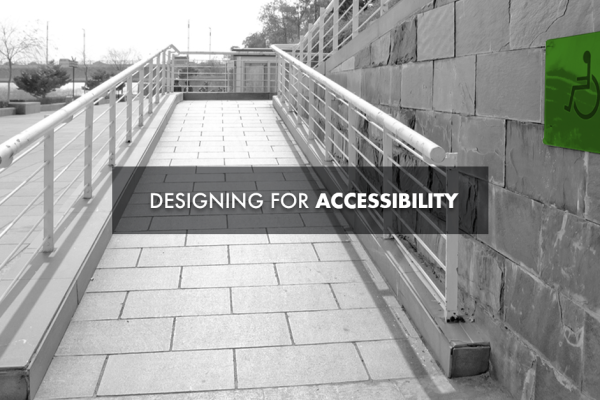 Designing for accessibility