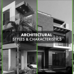 Architectural styles and characteristics